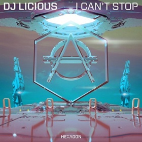 DJ LICIOUS - I CAN'T STOP